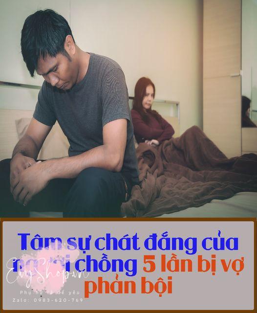 Tâm sự chát đắng của người chồng 5 lần bị vợ phản bội
