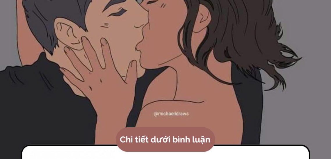 Cảm giác hôn lưỡi như thế nào? Cách hôn môi đá lưỡi mê đứ đừ