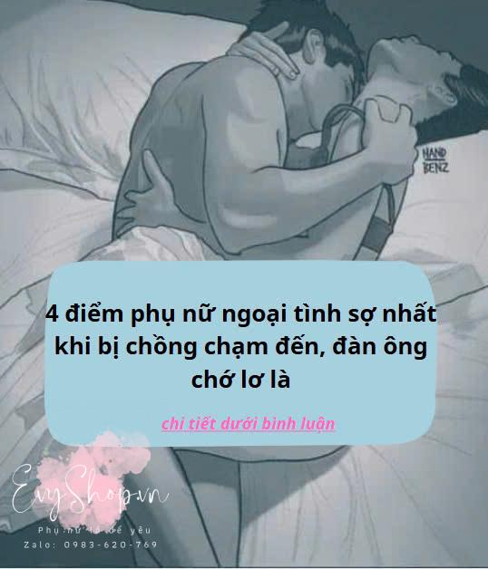 4 điểm phụ nữ ngoại tình sợ nhất khi bị chồng chạm đến, đàn ông chớ lơ là